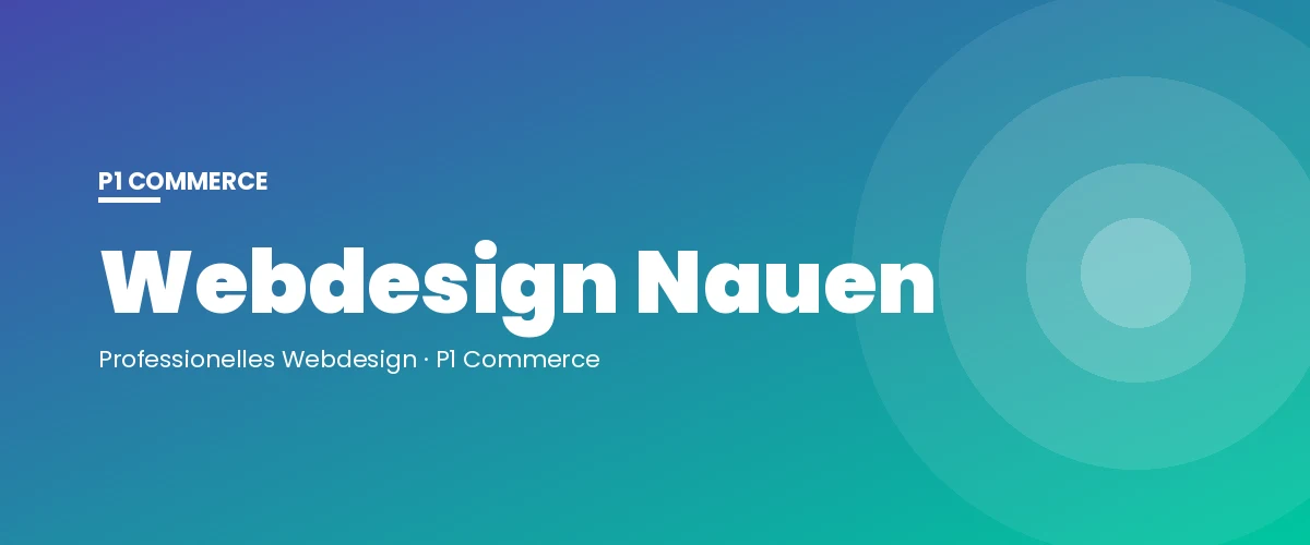 Webdesign Nauen – P1 Commerce Webagentur