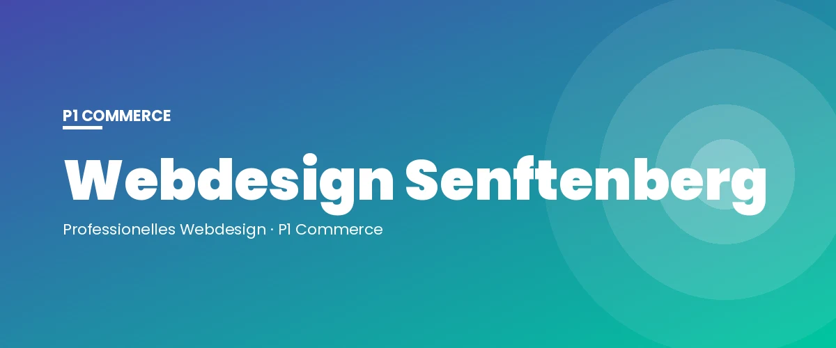 Webdesign Senftenberg – P1 Commerce Webagentur